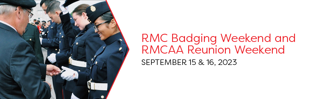 RMC Badging Weekend and RMCAA Reunion Weekend