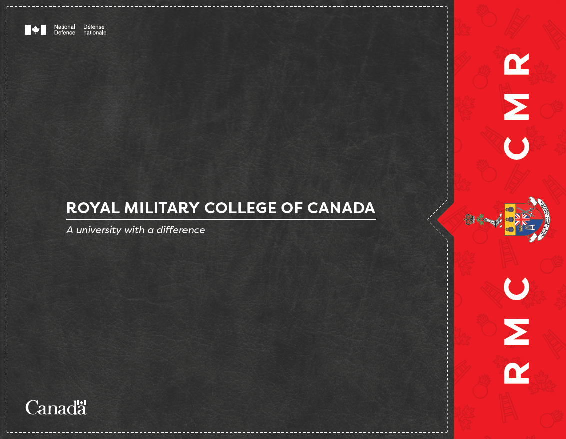 Royal Miltary College of Canada - A university with a difference