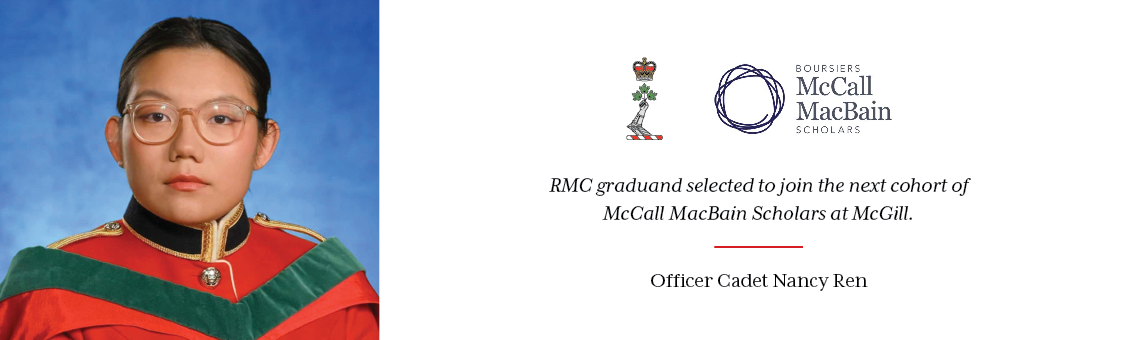 McCall MacBain Scholar: Officer Cadet Nancy Ren